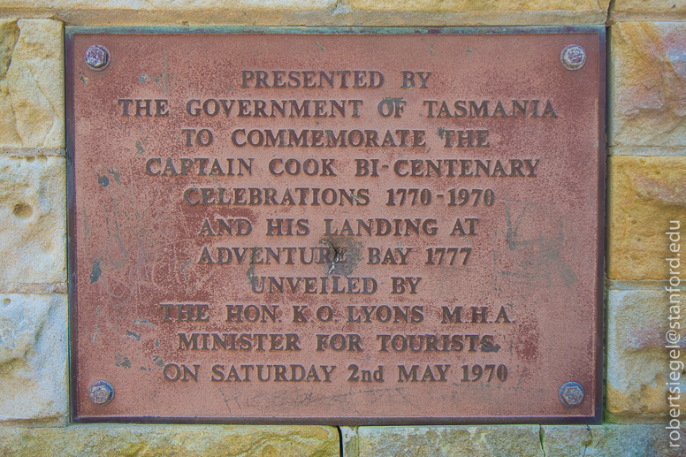 captain cook plaque>


<h5>
Adventure Bay<br>
Bruny Island, Tasmania<br>
September 4, 2015<br>
</h5>

<center>
<img src=